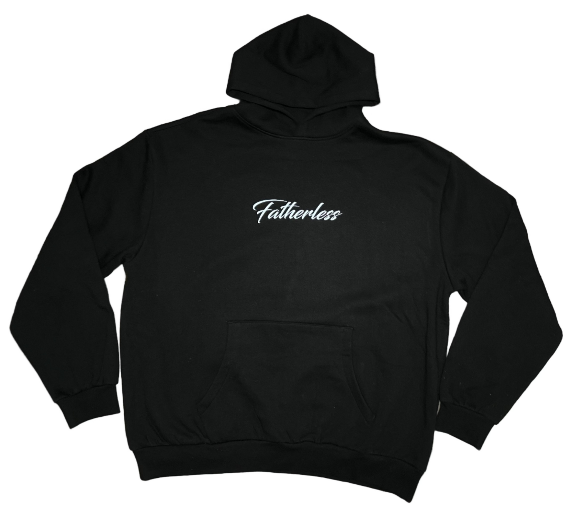 Black Box'd hood - With Fatherless across the chest in the middle. 